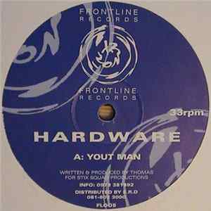 Hardware - Yout Man / Gangsta Shit FLAC album
