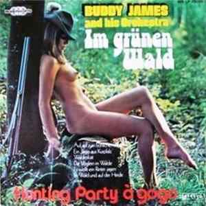 Buddy James And His Orchestra - Im Grünen Wald FLAC album
