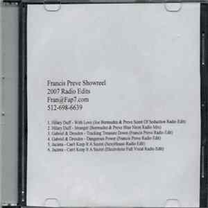 Francis Prève - Showreel - 2007 Radio Edits FLAC album