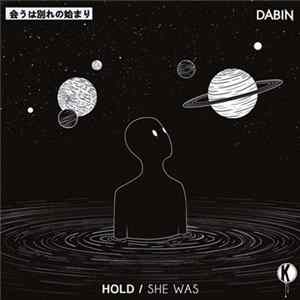Dabin - Hold / She Was FLAC album