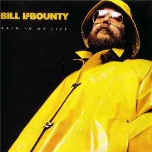 Bill LaBounty - Rain In My Life FLAC album