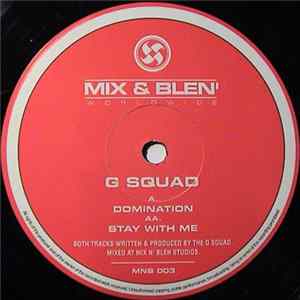 G Squad - Domination / Stay With Me FLAC album