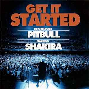 Pitbull Featuring Shakira - Get It Started FLAC album