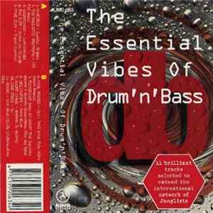 Various - The Essential Vibes Of Drum'n'Bass FLAC album