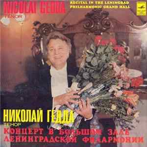 Nicolai Gedda - Recital In The Leningrad Philharmonic Grand Hall FLAC album