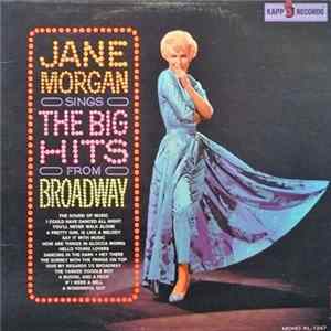 Jane Morgan - Sings The Big Hits From Broadway FLAC album