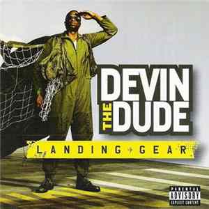 Devin The Dude - Landing Gear FLAC album