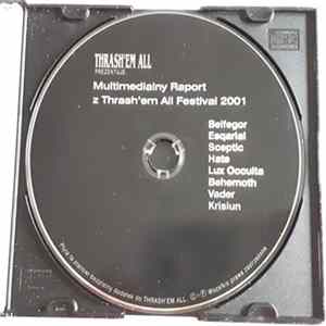 Various - Multimedialny Raport Z Thrash'em All Festival 2001 FLAC album
