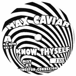 Max Caviar - Know Thyself FLAC album