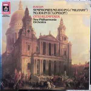 Haydn / Otto Klemperer / The New Philharmonia Orchestra - Symphony No. 104 In D (London) / Symphony No. 100 In G (Military) FLAC album