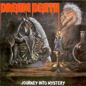 Dream Death - Journey Into Mystery FLAC album
