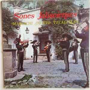 Mariachi Nuevo Tecalitlan - Sones Jalisciences FLAC album