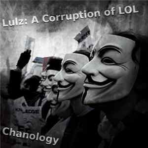 Various - Lulz: A Corruption Of LOL - XI - Chanology FLAC album