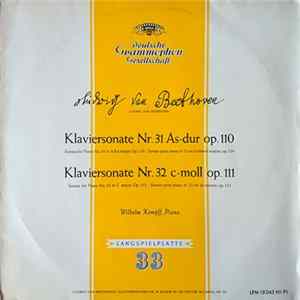 Ludwig Van Beethoven, Wilhelm Kempff - Klaviersonate Nr. 31 As-dur Op. 110, Klaviersonate Nr. 32 C-moll Op. 111 FLAC album