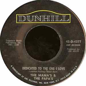 The Mama's & The Papa's - Dedicated To The One I Love FLAC album
