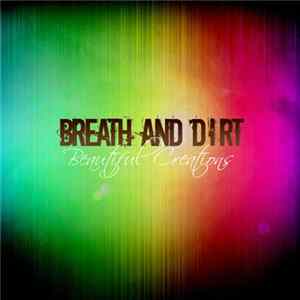 Breath And Dirt - Beautiful Creations FLAC album