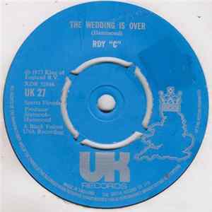 Roy "C" - The Wedding Is Over FLAC album