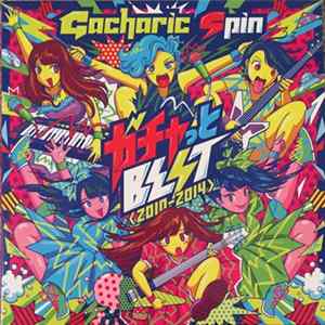 Gacharic Spin - ガチャっと Best FLAC album