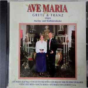 Gretl & Franz - Ave Maria FLAC album