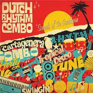 Dutch Rhythm Combo - Sounds Of The Caribbean FLAC album