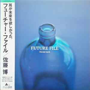 Hiroshi Satoh - Future File FLAC album