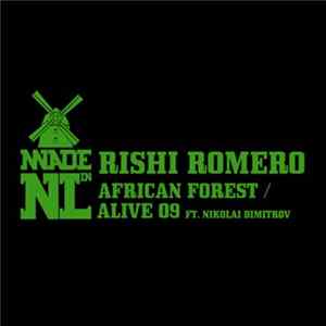 Rishi Romero - African Forest / Alive 09 FLAC album