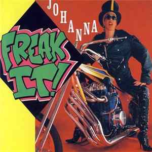 Johanna - Freak It ! FLAC album