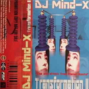 DJ Mind-X - Transformation II (The Second Attack From Planet Roots) FLAC album