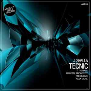 J-Sevilla - Tecnic FLAC album