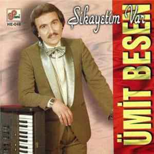 Ümit Besen - Şikayetim Var FLAC album