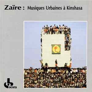 Various - Zaïre: Musiques Urbaines À Kinshasa FLAC album