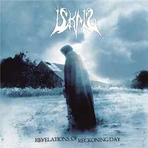 Iskald - Revelations Of Reckoning Day FLAC album