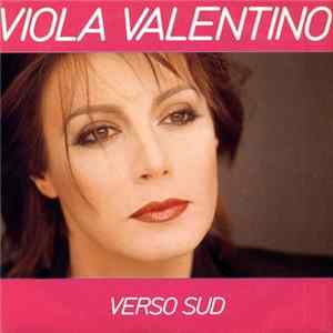 Viola Valentino - Verso Sud FLAC album