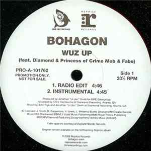 Bohagon Feat. Fabo And Diamond & Princess - Wuz Up FLAC album