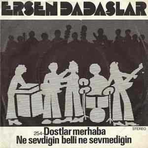 Ersen ve Dadaşlar - Dostlar Marhaba FLAC album