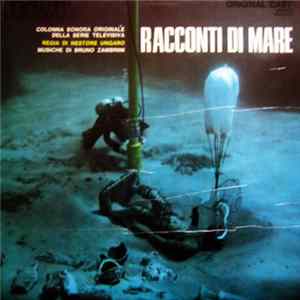 Bruno Zambrini - Racconti Di Mare (Colonna Sonora Originale Della Serie Televisiva) FLAC album