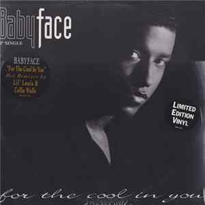 Babyface - For The Cool In You FLAC album