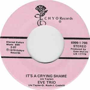 Eve Trio - Magic In Old Mexico / It's A Crying Shame FLAC album