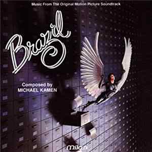 Michael Kamen - Brazil (Music From The Original Motion Picture Soundtrack) FLAC album