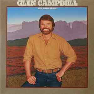 Glen Campbell - Old Home Town FLAC album