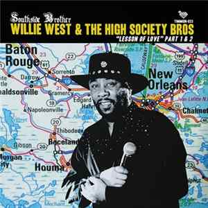 Willie West And High Society Bros, The - Lesson Of Love FLAC album