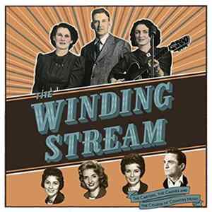 Various - The Winding Stream - The Carters, The Cashes And The Course Of Country Music FLAC album