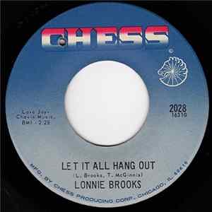 Lonnie Brooks - Let It All Hang Out / One Sunny Day FLAC album