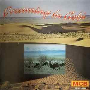 Namsrai Gankhuyag, Batmunkh Sarantuya - Dreaming In Gobi FLAC album