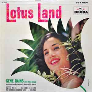 Gene Rains And His Group - Lotus Land FLAC album