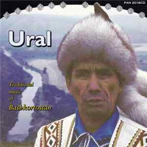 Bashkir - Ural - Traditional Music From Bashkortostan FLAC album
