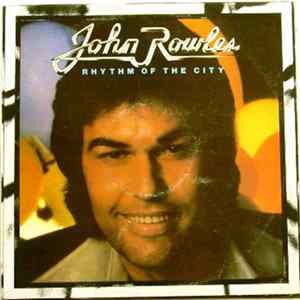 John Rowles - Rhythm Of The City FLAC album