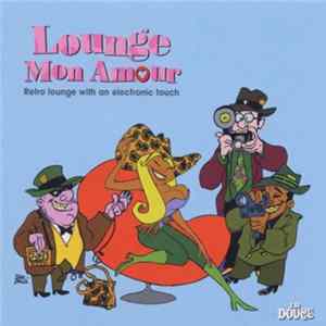 Various - Lounge Mon Amour FLAC album