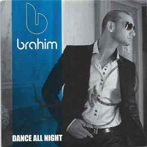 Brahim - Dance All Night FLAC album