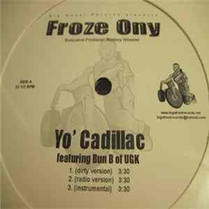 Froze Ony & Iceberg - Yo' Cadillac / U Got Damn Right FLAC album